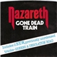 Nazareth - Gone Dead Train