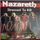 Nazareth - Dressed To Kill